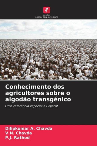 Conhecimento dos agricultores sobre o algodão transgénico