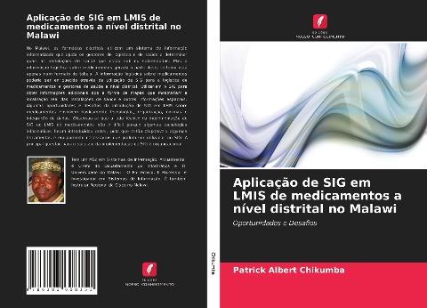 Aplicação de SIG em LMIS de medicamentos a nível distrital no Malawi
