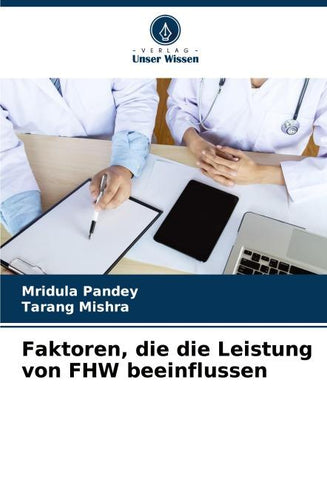 Faktoren, die die Leistung von FHW beeinflussen