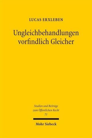 Ungleichbehandlungen vorfindlich Gleicher