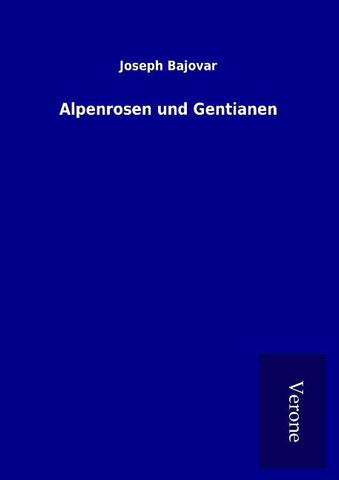 Alpenrosen und Gentianen