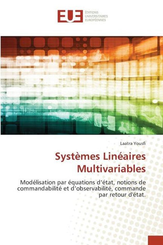 Systèmes Linéaires Multivariables