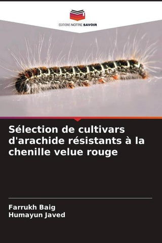 Sélection de cultivars d'arachide résistants à la chenille velue rouge