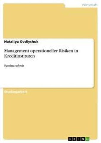Management operationeller Risiken in Kreditinstituten
