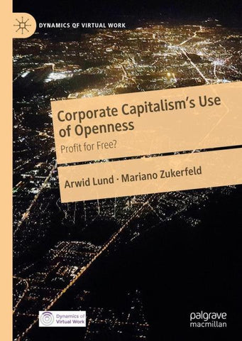 Corporate Capitalism's Use of Openness