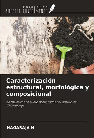 Caracterización estructural, morfológica y composicional