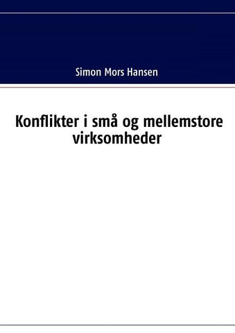 Konflikter i små og mellemstore virksomheder