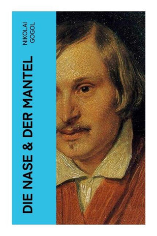 Die Nase & Der Mantel
