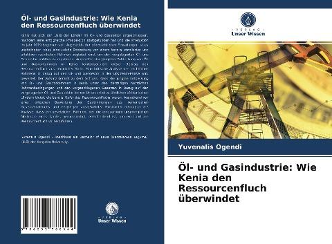 Öl- und Gasindustrie: Wie Kenia den Ressourcenfluch überwindet