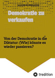 Demokratie zu verkaufen