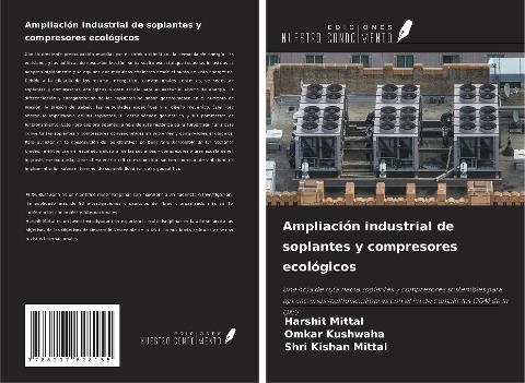 Ampliación industrial de soplantes y compresores ecológicos