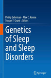 Genetics of Sleep and Sleep Disorders