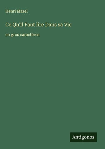 Ce Qu'il Faut lire Dans sa Vie