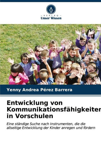 Entwicklung von Kommunikationsfähigkeiten in Vorschulen