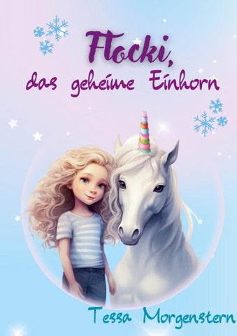 Flocki, das geheime Einhorn