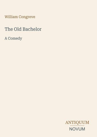 The Old Bachelor