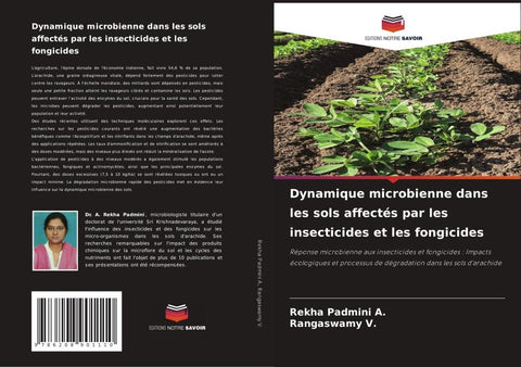 Dynamique microbienne dans les sols affectés par les insecticides et les fongicides