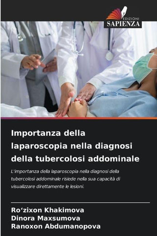 Importanza della laparoscopia nella diagnosi della tubercolosi addominale