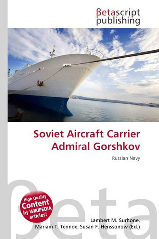 Soviet Aircraft Carrier Admiral Gorshkov