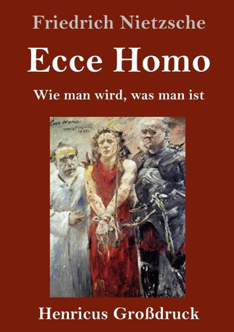 Ecce Homo (Großdruck)