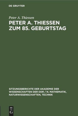 Peter A. Thiessen zum 85. Geburtstag