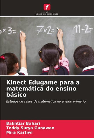 Kinect Edugame para a matemática do ensino básico