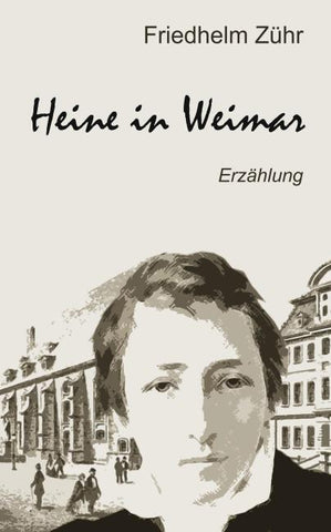 Heine in Weimar