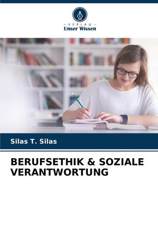 BERUFSETHIK & SOZIALE VERANTWORTUNG
