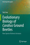 Evolutionary Biology of Carabus Ground Beetles