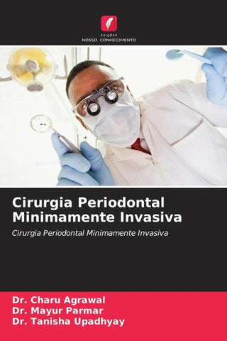 Cirurgia Periodontal Minimamente Invasiva