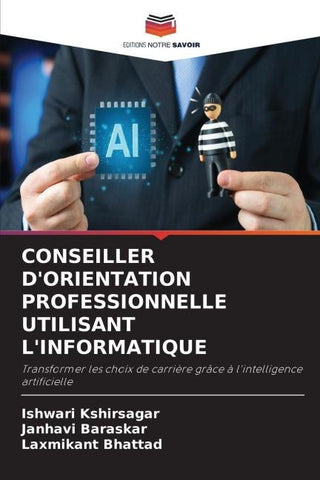 CONSEILLER D'ORIENTATION PROFESSIONNELLE UTILISANT L'INFORMATIQUE