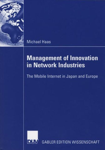 Management of Innovation in Network Industries