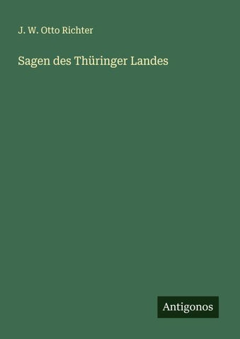 Sagen des Thüringer Landes