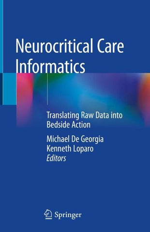 Neurocritical Care Informatics