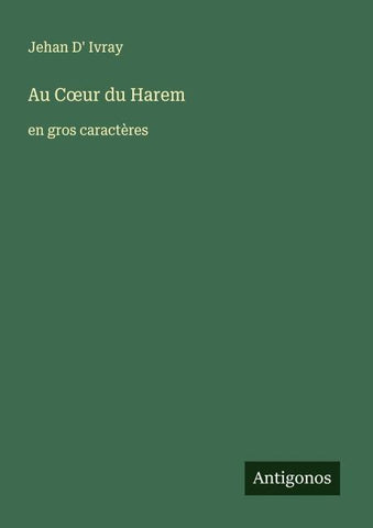 Au C¿ur du Harem