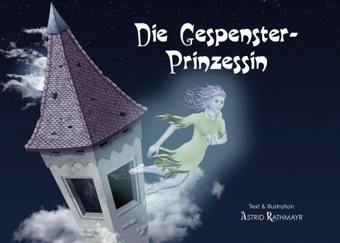 Die Gespensterprinzessin