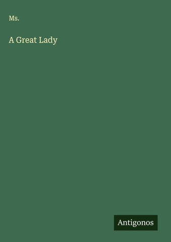 A Great Lady