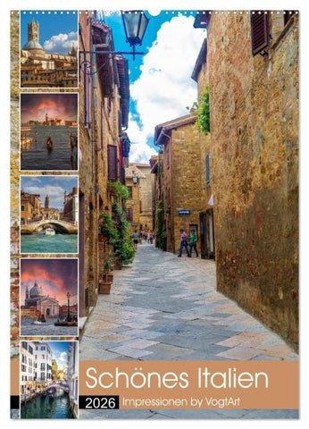 Schönes Italien. Impressionen by VogtArt (Wandkalender 2026 DIN A2 hoch), CALVENDO Monatskalender