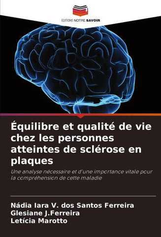 Équilibre et qualité de vie chez les personnes atteintes de sclérose en plaques
