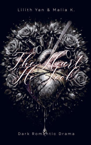 The Heart He Took