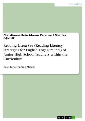 Reading Litera-See (Reading Literacy Strategies for English Engagements) of Junior High School Teachers within the Curriculum