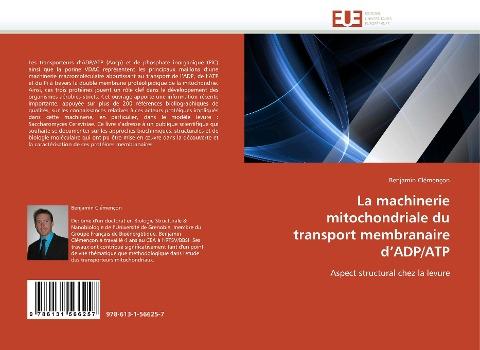 La machinerie mitochondriale du transport membranaire d'ADP/ATP