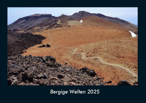 Bergige Welten 2025 Fotokalender DIN A4