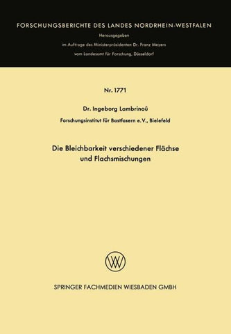 Die Bleichbarkeit verschiedener Flächse und Flachsmischungen