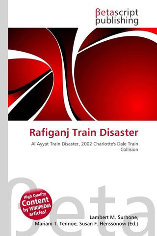 Rafiganj Train Disaster