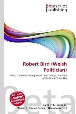 Robert Bird (Welsh Politician)