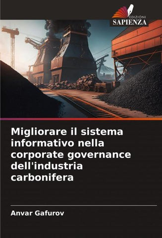 Migliorare il sistema informativo nella corporate governance dell'industria carbonifera