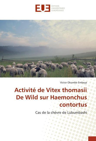 Activité de Vitex thomasii De Wild sur Haemonchus contortus