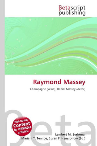 Raymond Massey
