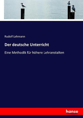 Der deutsche Unterricht